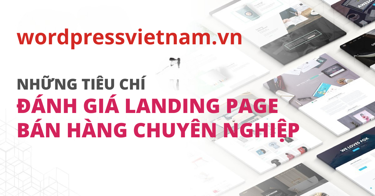 tieu-chi-danh-gia-landing-page